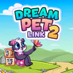 Dream Pet Link 2